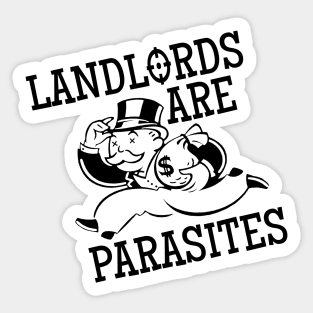 Landlords Are Parasites Sticker